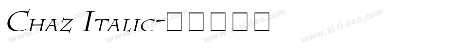 Chaz Italic字体转换